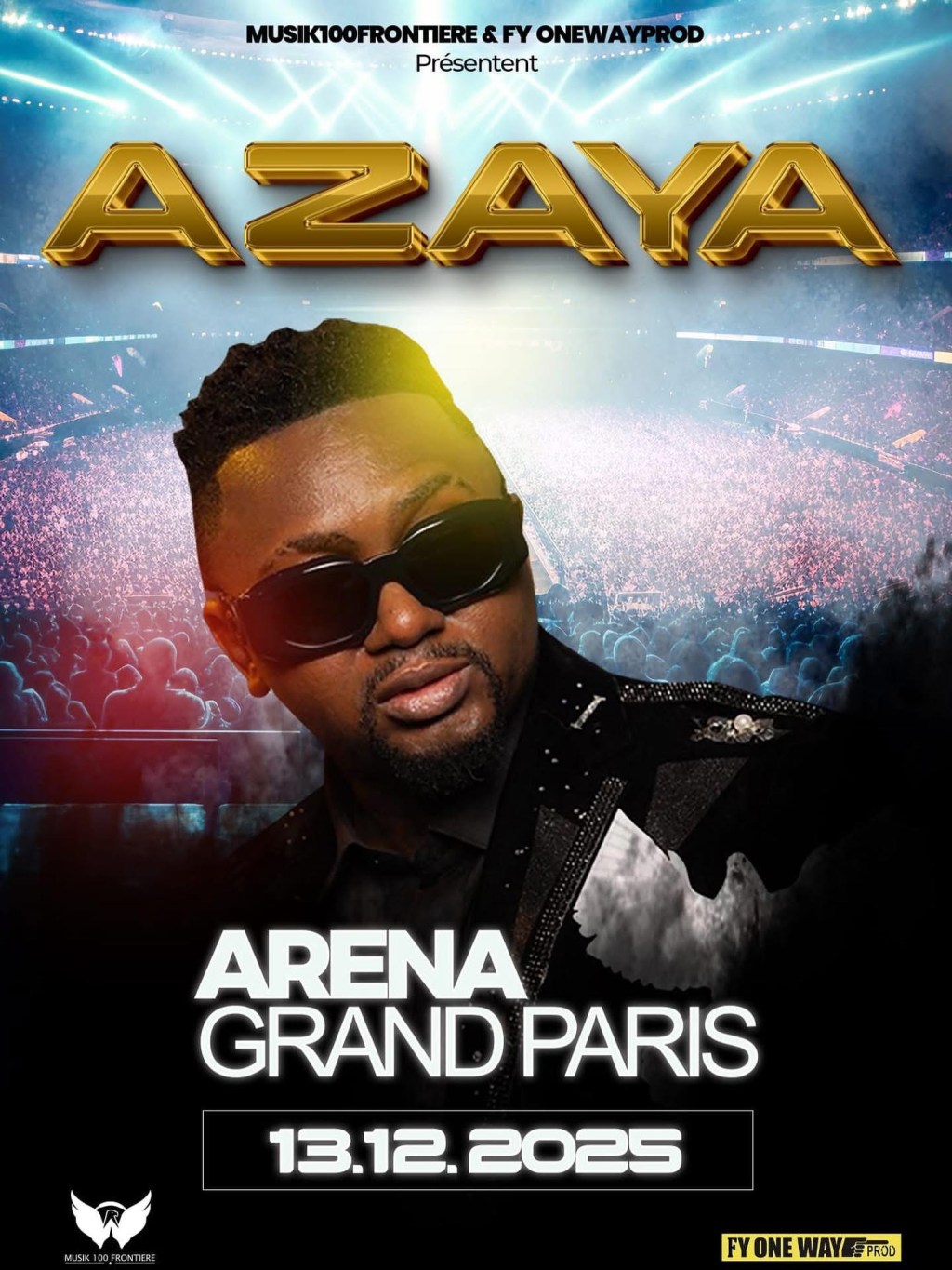 ARENA GRAND PARIS – Azaya : Plus que 300 places restantes pour le grand&nbsp;concert