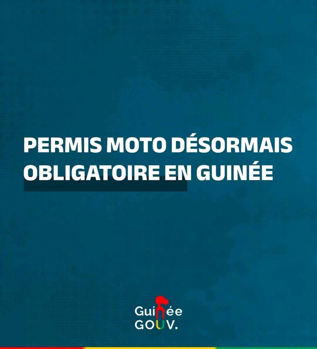 Permis moto désormais obligatoire en Guinée : ce qu’il faut&nbsp;savoir